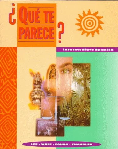 Student Edition ('Que Te Parece?)
