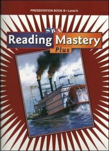 READING MASTERY 6 2001 PLUS EDITION: PRESENTATION BOOK B (READING MASTERY LEVEL VI)