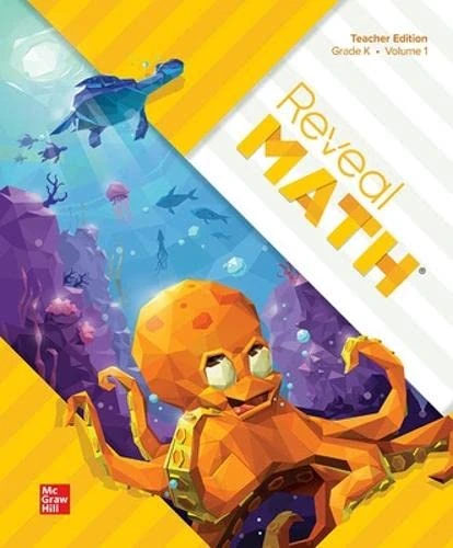 Reveal Math, Grade K, Teacher Edition, Volume 1 (Reveal Math Elementary)