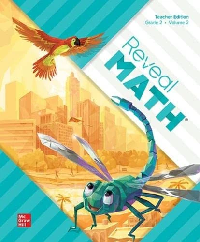 Reveal Math, Grade 2, Teacher Edition, Volume 2 (Reveal Math Elementary)
