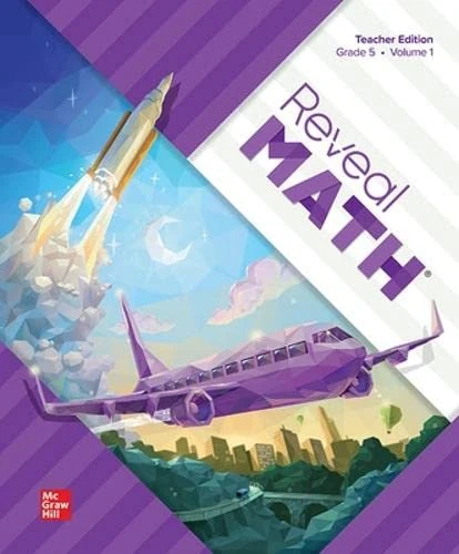 Reveal Math, Grade 5, Teacher Edition, Volume 1 (Reveal Math Elementary)