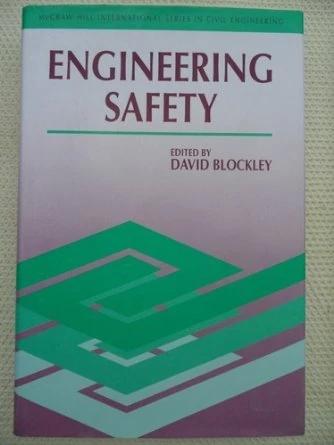 Engineering Safety (McGraw-Hill International Series in Civil Engineering)