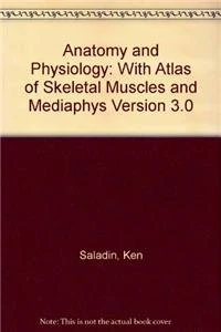 WITH Atlas of Skeletal Muscles AND MediaPhys Version 3.0 (Anatomy and Physiology)