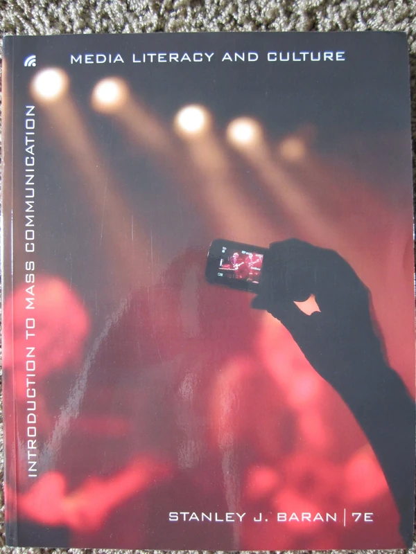 Introduction to Mass Communication: Media Literacy and Culture Updated Edition
