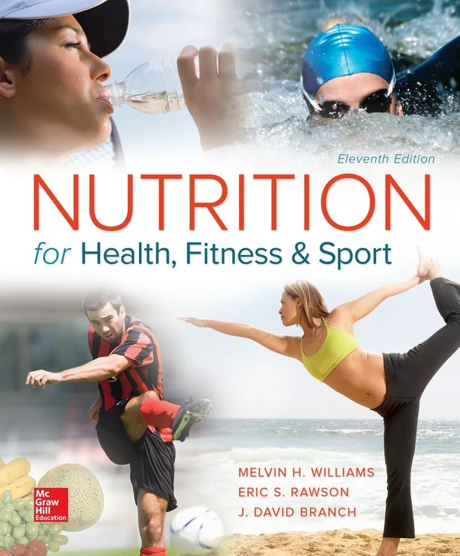 Nutrition for Health, Fitness and Sport (MOSBY NUTRITION)