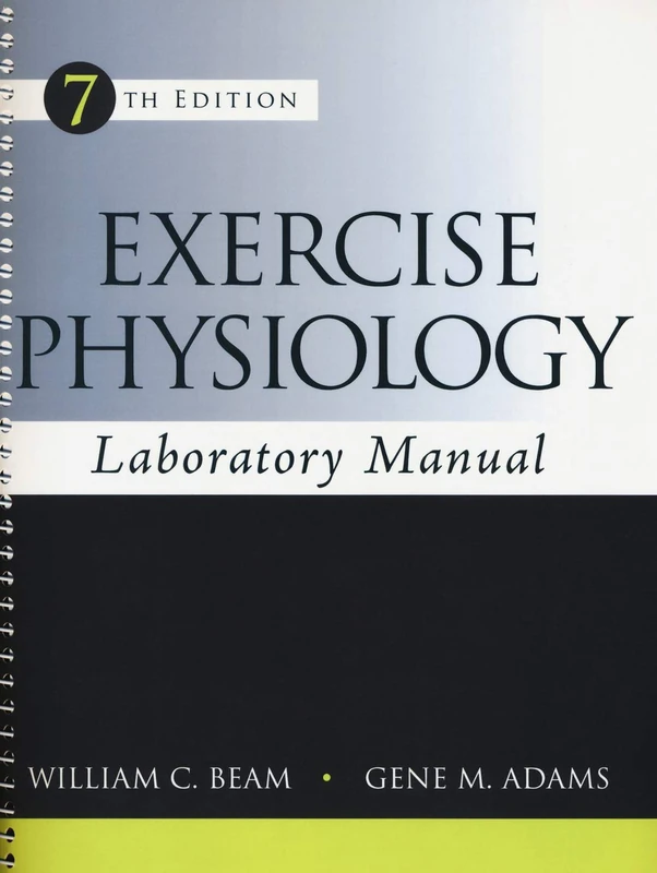 Exercise Physiology Laboratory Manual (B&B PHYSICAL EDUCATION)