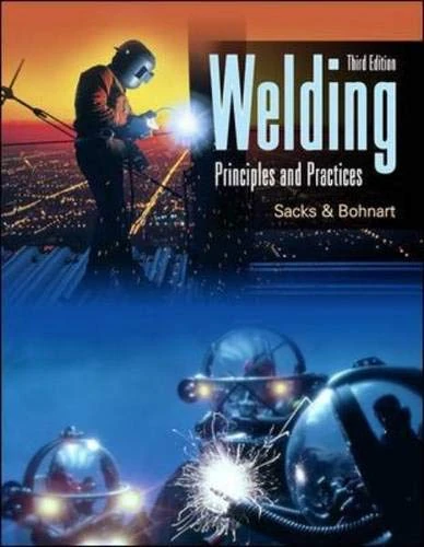 Welding: Principles & Practices