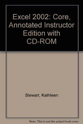 Excel 2002: Core, Annotated Instructor Edition with CD-ROM