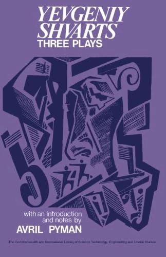 Three Plays: Yevgeniy Shvarts: The Commonwealth and International Library: Pergamon Oxford Russian Series