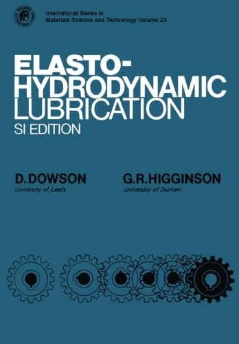 Elasto-Hydrodynamic Lubrication - International Series Book - Image 1