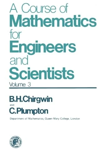 A Course of Mathematics for Engineers and Scientists: Theoretical Mechanics: 003