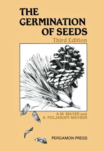 The Germination of Seeds: Third Edition