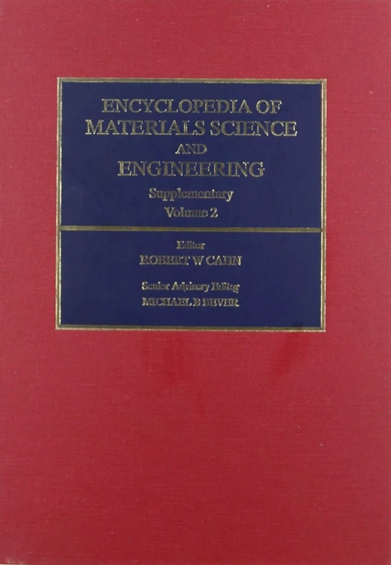 Encyclopedia of Materials Science and Engineering: Supplementary Volume 2 (Encyclopedia in Materials Science and Engineering - Supplement) - Image 1
