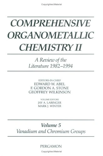 Comprehensive Organometallic Chemistry II Volume 5: Vanadium and Chromium Groups