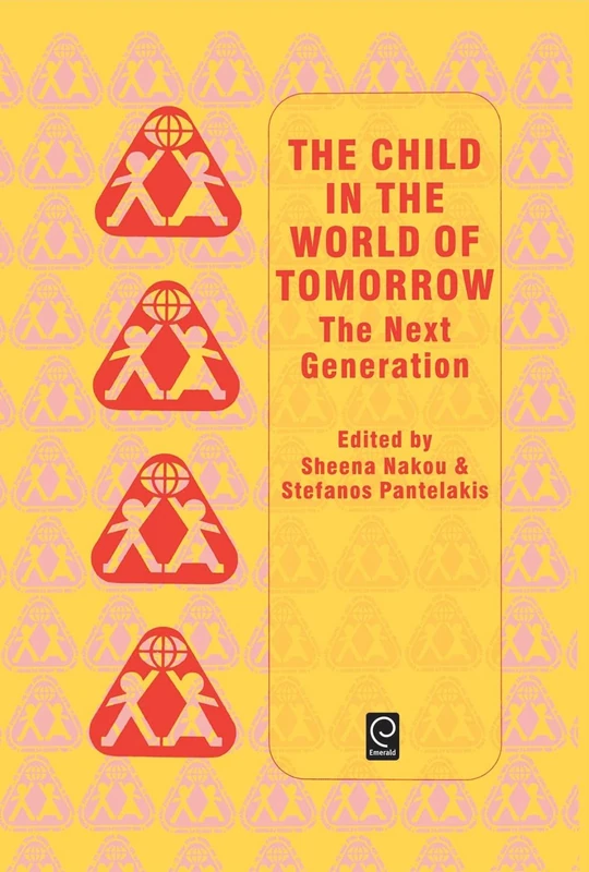 Child in the World of Tomorrow: The Next Generation