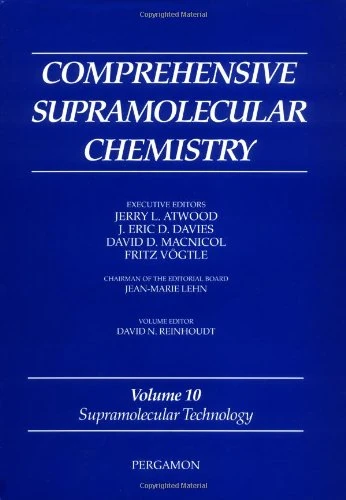Comprehensive Supramolecular Chemistry: v.10: Supramolecular Technology: Vol 10