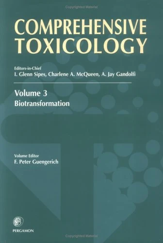 Comprehensive Toxicology, Volume 3: Biotransformation (Volume 3)