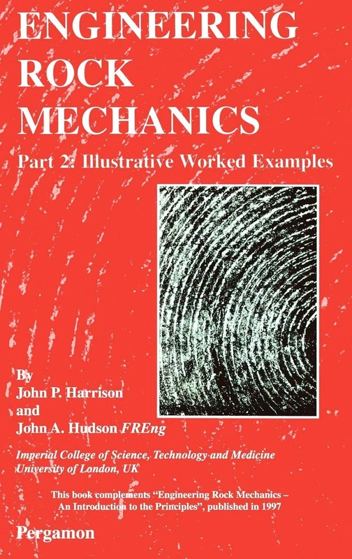 Engineering Rock Mechanics: Part 2: Illustrative Worked Examples