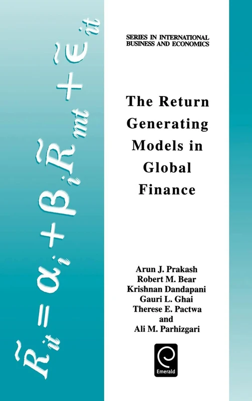 The Return Generating Models in Global Finance (Series in International Business and Economics)