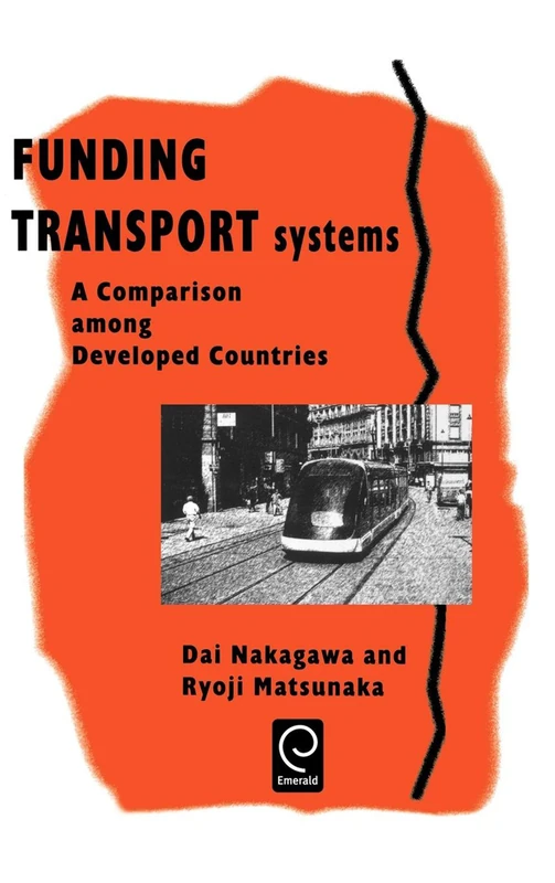 Funding Transport Systems: A Comparison among Developed Countries (0)