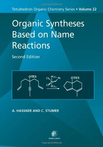Organic Syntheses Based on Name Reactions: 22