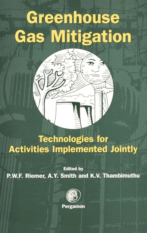 Greenhouse Gas Mitigation: Technologies for Activities Implemented Jointly
