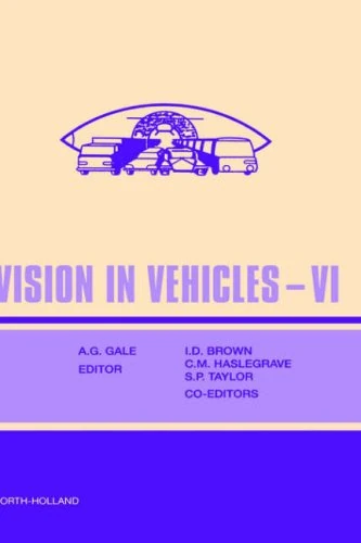 North Holland - Vision in Vehicles VI Proceedings
