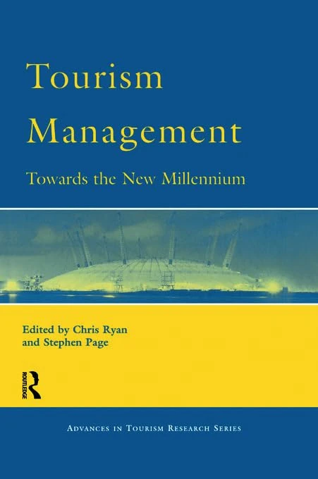 Tourism Management: Towards the New Millennium (Advances in Tourism Research Series)