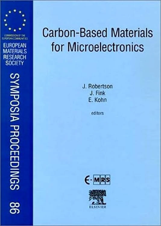 Carbon-Based Materials for Micoelectronics (Volume 86) (European Materials Research Society Symposia Proceedings, Volume 86)