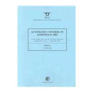 Automatic Control in Aerospace 2001 (IFAC Proceedings Volumes)
