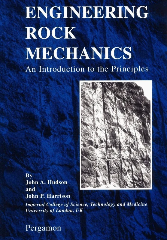 ENGINEERING ROCK MECHANICS: An Introduction to the Principles