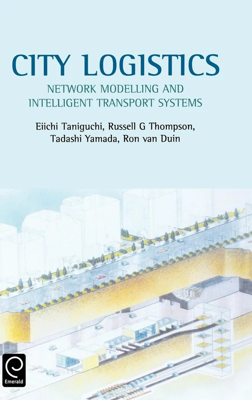 City Logistics: Network Modelling and Intelligent Transport Systems (0) - Image 1