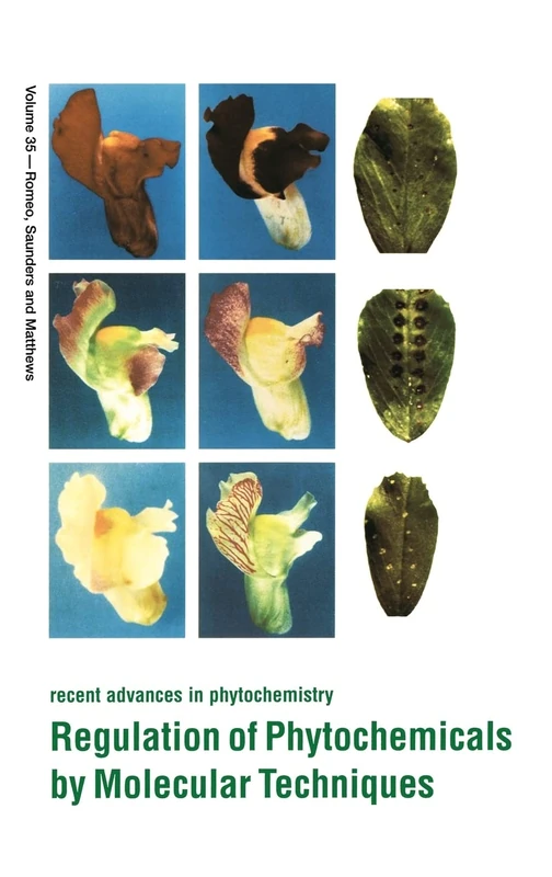 Regulation of Phytochemicals by Molecular Techniques: Phytochemical Society of North America and the Mid-Atlantic Plant Molecular Biology Society, ... Advances in Phytochemistry): Volume 35
