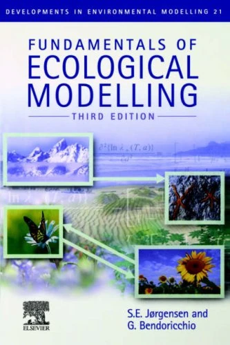 Fundamentals of Ecological Modelling (Volume 21) (Developments in Environmental Modelling, Volume 21)