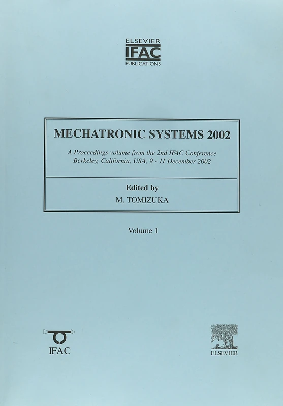 Mechatronic Systems 2002 2V SET (Ifac Proceedings Series)