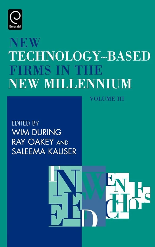 New Technology-Based Firms in the New Millennium: 3