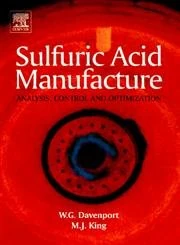 Elsevier Sulfuric Acid Manufacture - Chemistry Science Book