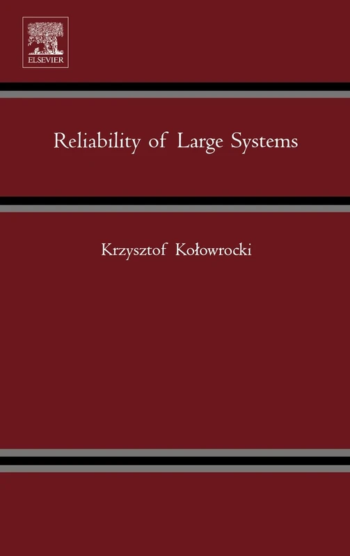 Elsevier Reliability of Large Systems - Engineering Text