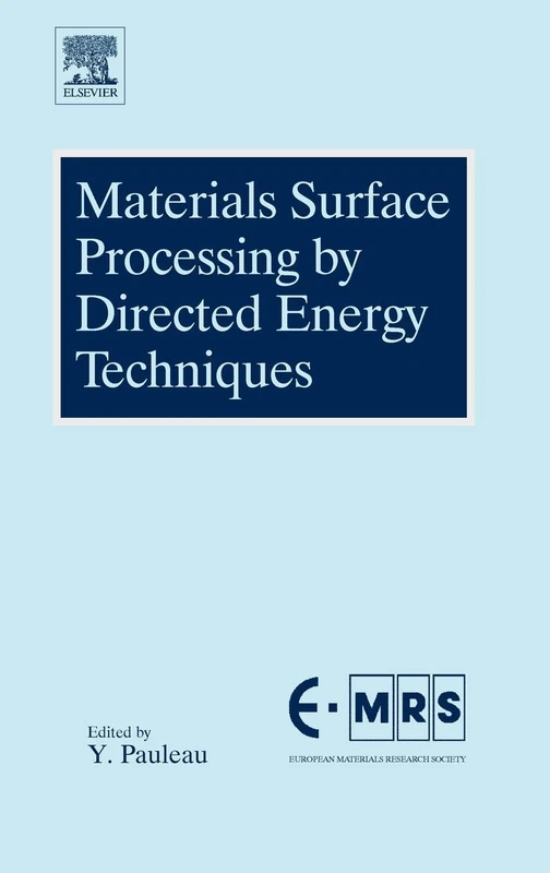 Elsevier Materials Surface Processing by Directed Energy Techniques