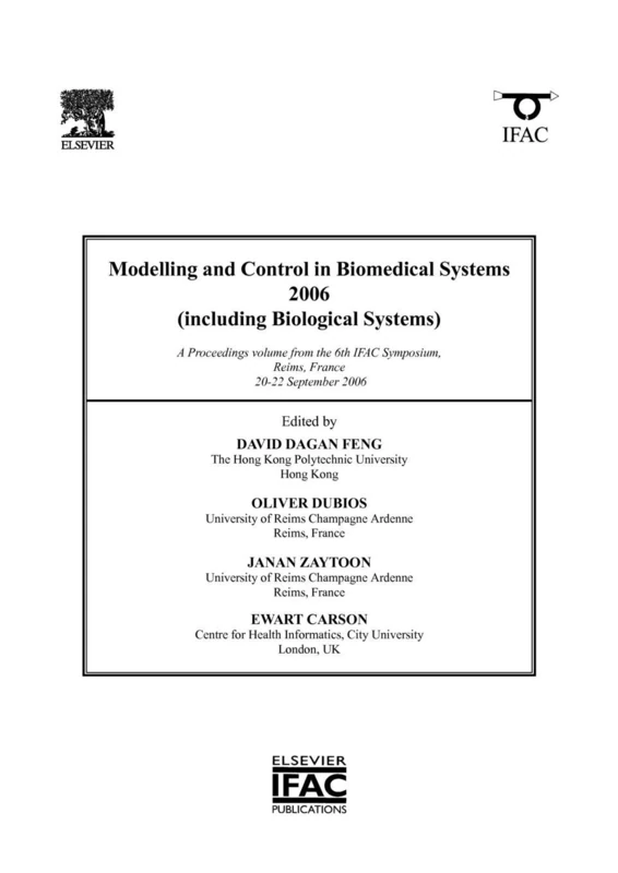 Modelling and Control in Biomedical Systems 2006 (IPV - IFAC Proceedings Volume)