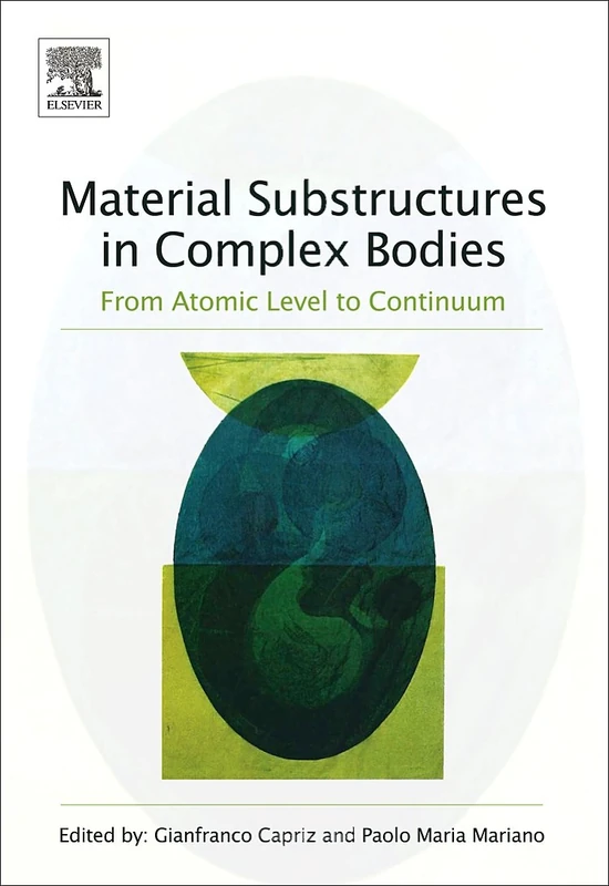 Elsevier Material Substructures in Complex Bodies Book