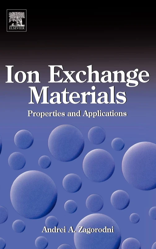 Elsevier Ion Exchange Materials: Properties and Applications