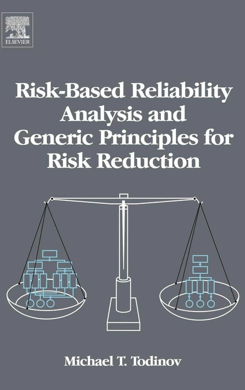 Elsevier Risk-Based Reliability Analysis and Risk Reduction