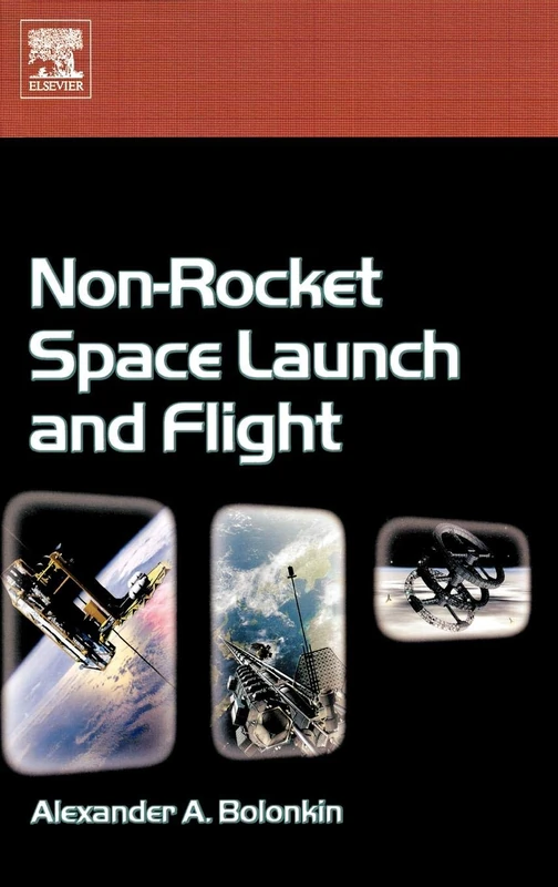 Non-Rocket Space Launch and Flight
