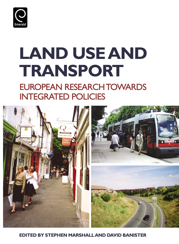 Land Use and Transport: European Perspectives on Integrated Policies - Image 1