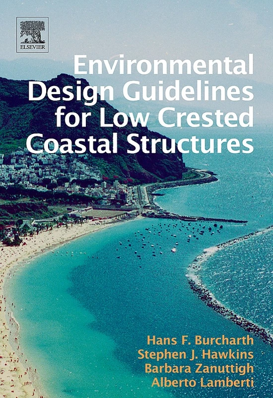 Elsevier Environmental Design Guidelines for Low Crested Structures