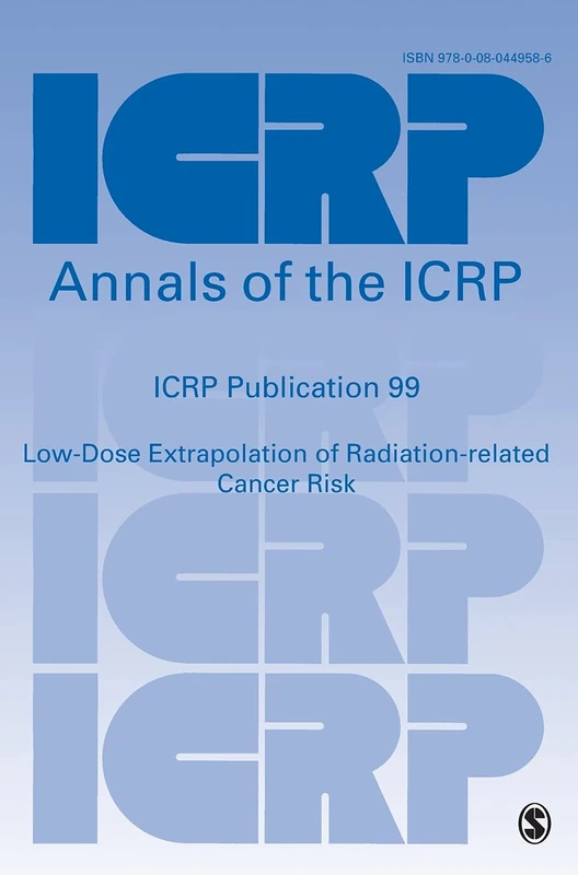 Sage ICRP Publication 99 - Low-Dose Radiation Cancer Risk