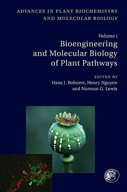 Bioengineering and Molecular Biology of Plant Pathways: v. 1 (Advances in Plant Biochemistry and Molecular Biology): Volume 1 - Image 1