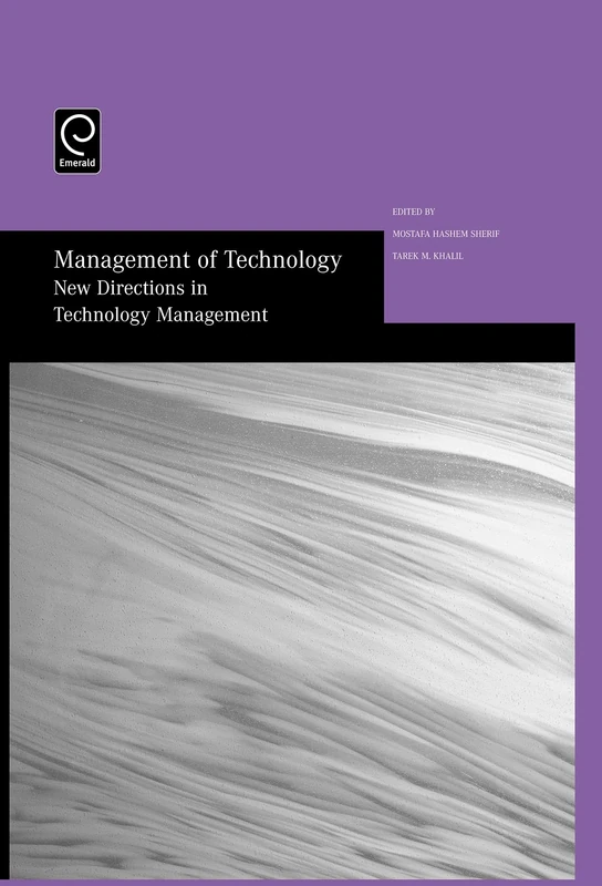 Management of Technology: New Directions in Technology Management - Selected Papers from the Thirteenth International Conference on Management of Technology - Image 1