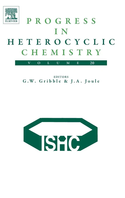 Progress in Heterocyclic Chemistry (Volume 20)